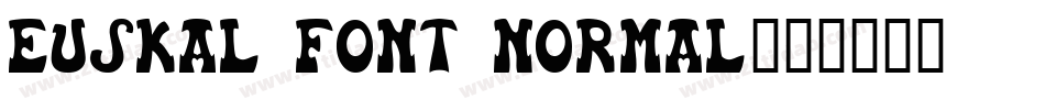 Euskal Font Normal字体转换